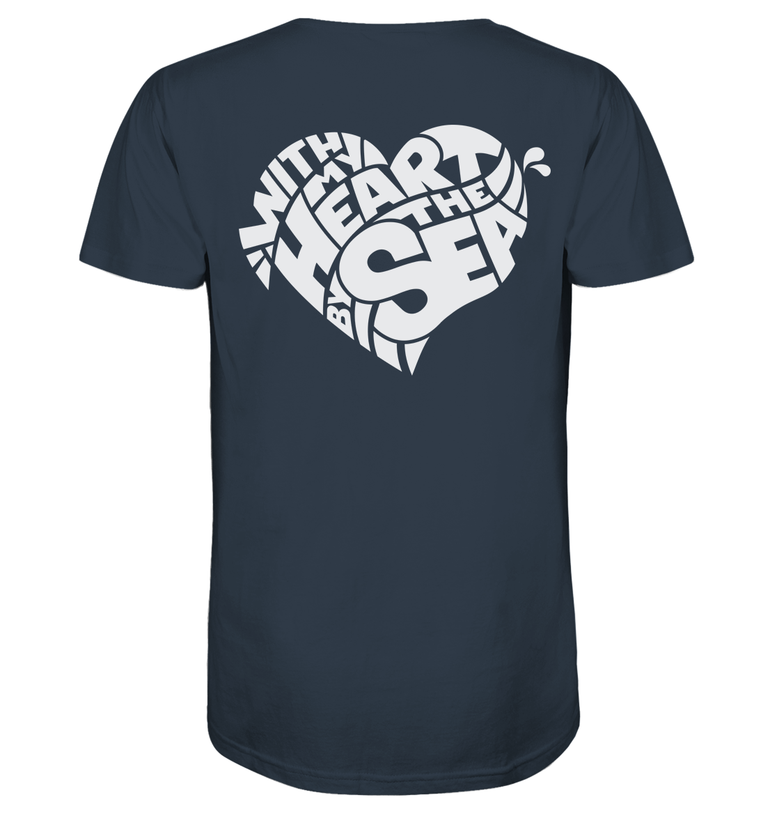 With my Heart by the Sea - Organic Shirt